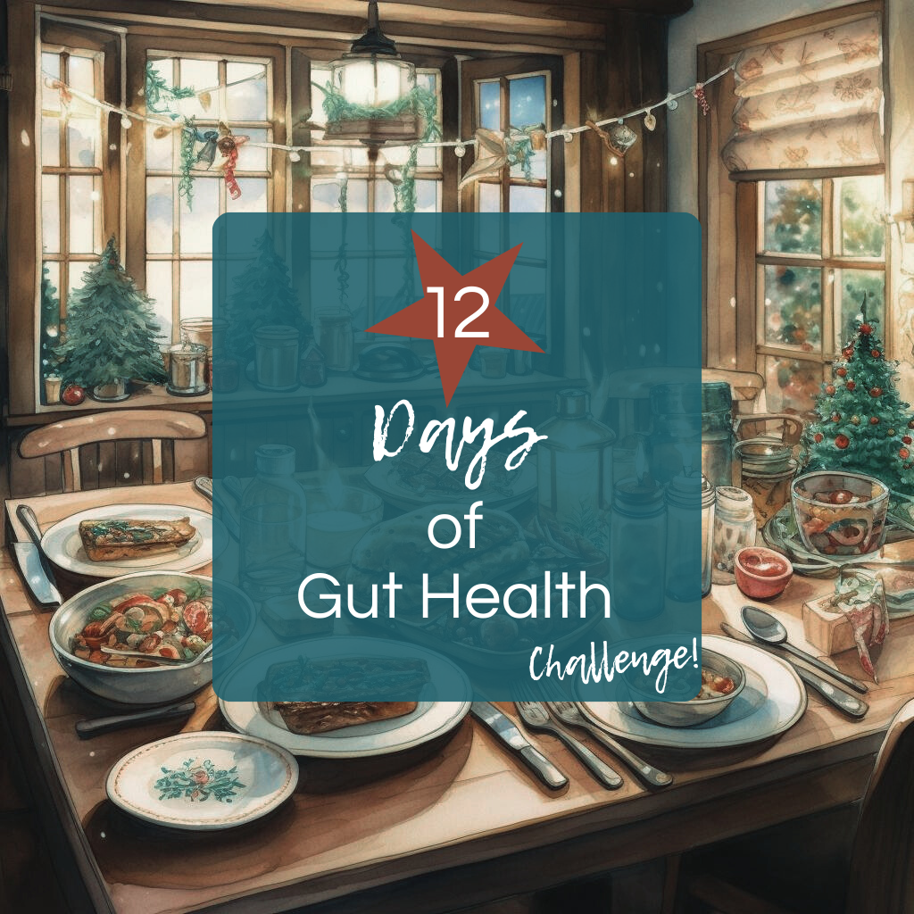 12 Days of Gut Health