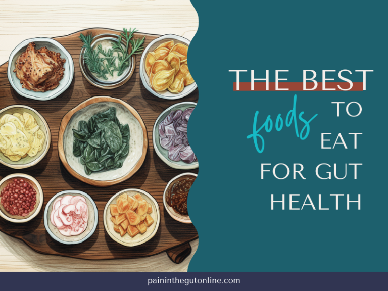 The Best Foods to Eat for Gut Health