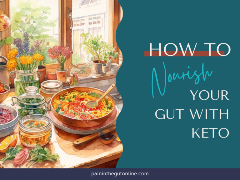 How to Nourish Your Gut Health with Keto