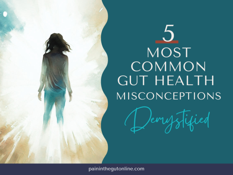 common gut health misconceptions demystified