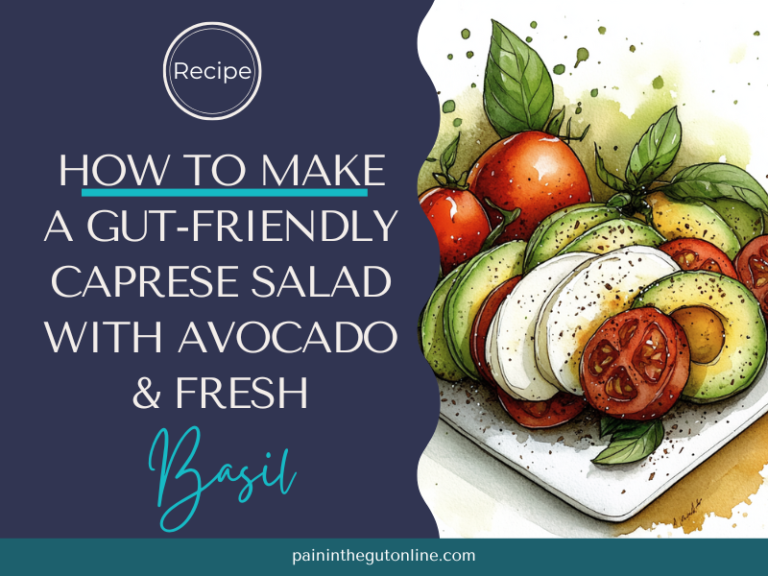 Gut-Friendly Caprese Salad
