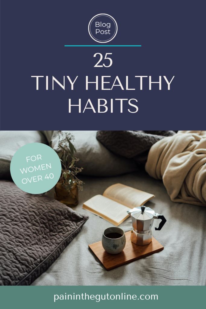 tiny healthy habits for woman over 40 pinterest style image